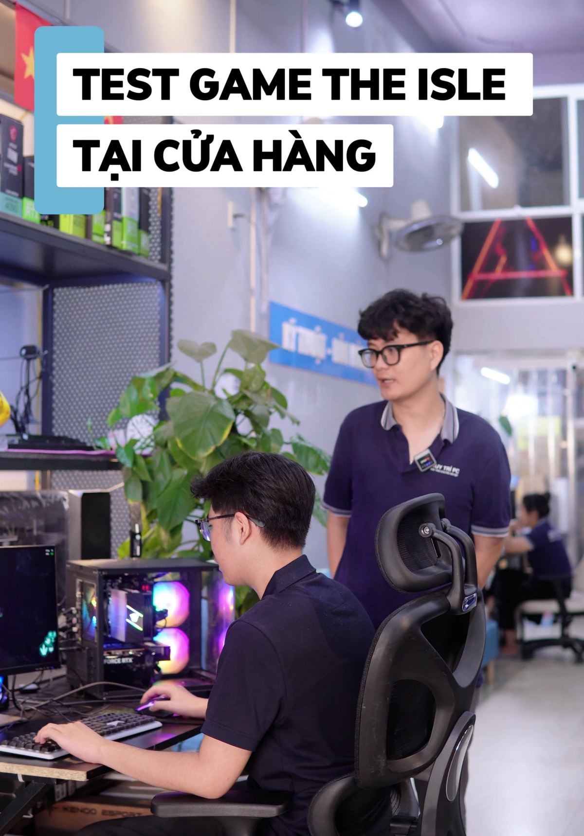 Build PC Chơi Game Tại Duy Trí PC: Trải Nghiệm Cấu Hình 30 Triệu Chiến Mượt The Isle, Test Máy Mới Thanh Toán